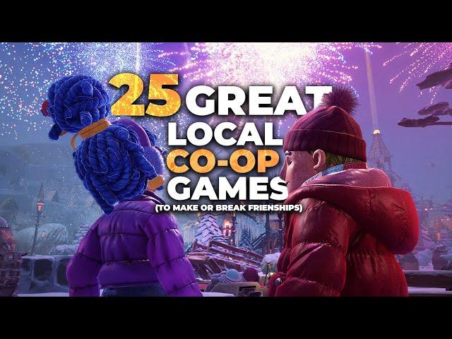 25 GREAT Couch/Local Co-Op Games To Play With Friends