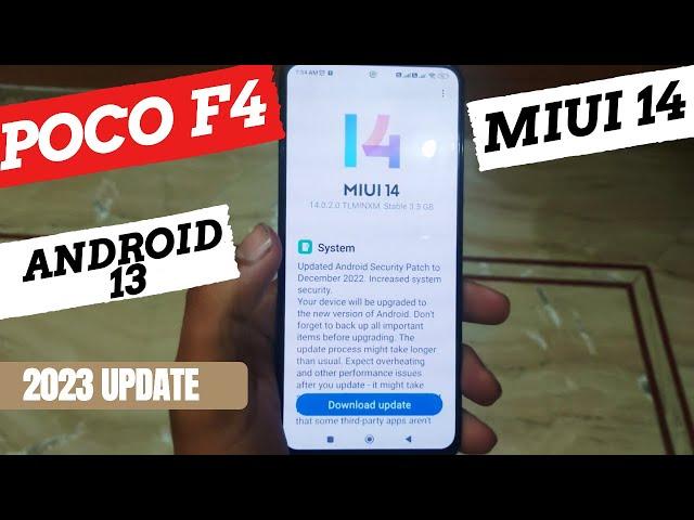 POCO F4 ANDROID 13 WITH MIUI 14 UPDATE || 2023 LATEST 3.5 GB HUGE UPDATE || FINALLY !!