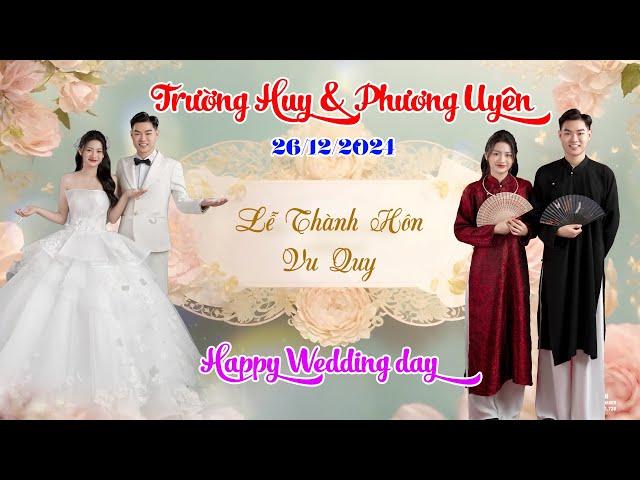 Trường Huy & Phương Uyên 26/12/2024