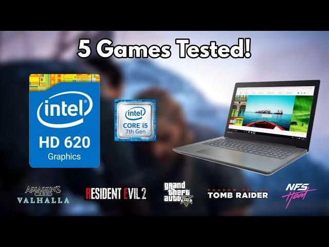 Intel HD 620 Graphics Test 2021 - 5 Games Tested! - i5 7200U