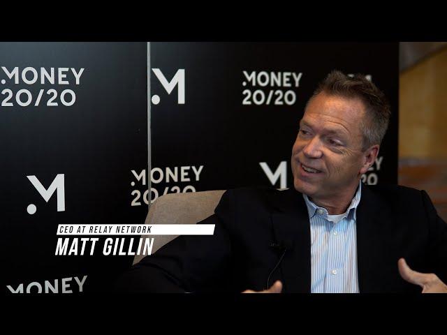 Matt Gillin CEO, Relay Network shares with us interesting insights at Money 2020 Vegas 2022