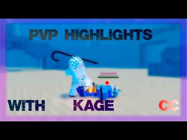[GPO] PvP Highlights With CC Kage