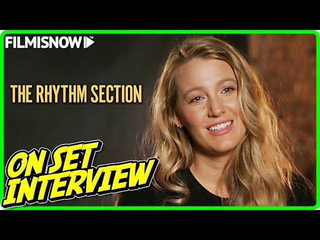 THE RHYTHM SECTION | Blake Lively "Stephanie Patrick" On-set Interview