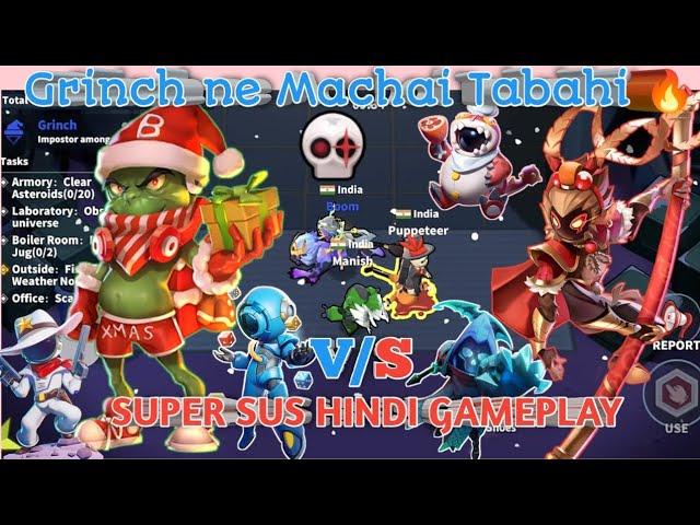 Grinch ne Machai Tabahi || Grinch Gameplay Super Sus || Gaming With Fun