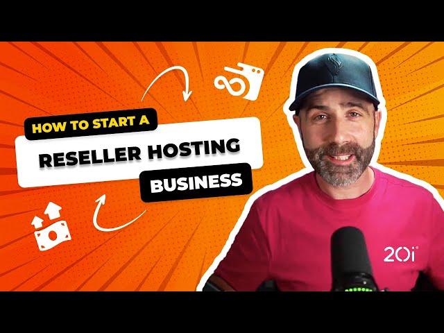 How To Start a Reseller Hosting Business (Tutorial with 20i)