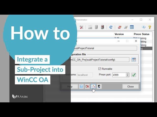 How to Integrate a Sub-Project into WinCC OA