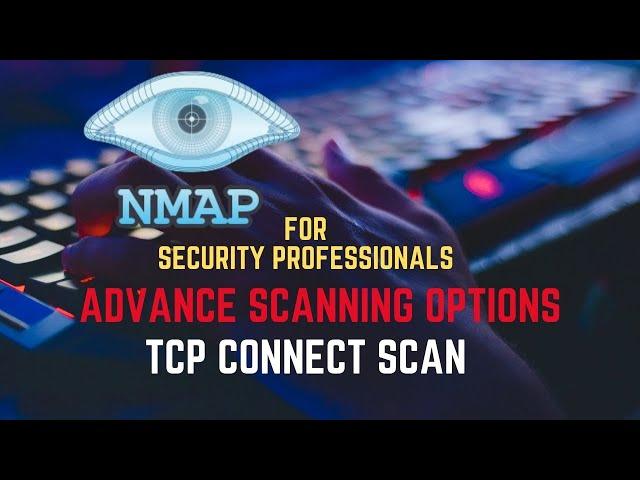 Nmap Tutorial for Security Professionals | TCP Connect Scan