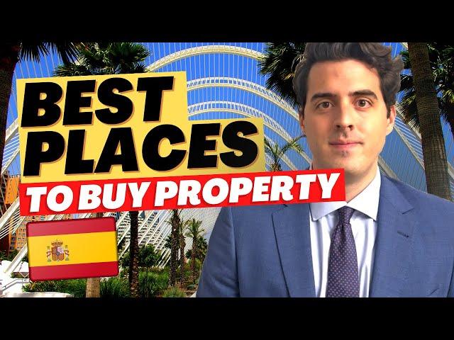 BEST Places in Spain to BUY Property in 2024