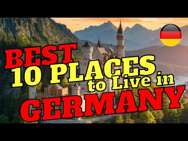 10 Best Places to Live in Germany