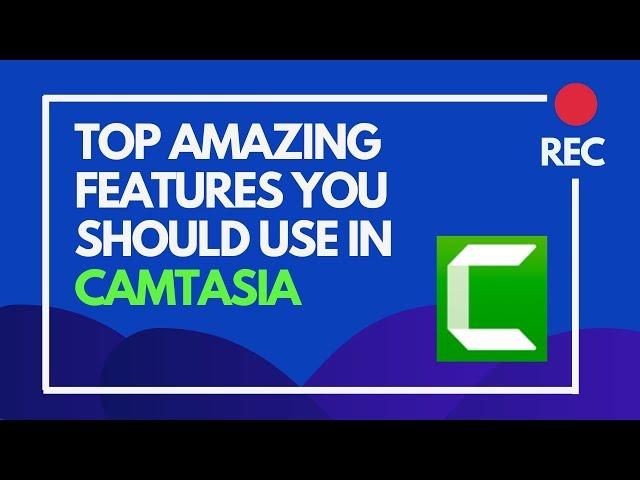 How To Use Camtasia  Studio 9 Video Editor  - Complete Camtasia Tutorial | Camtasia Full Guide 2020