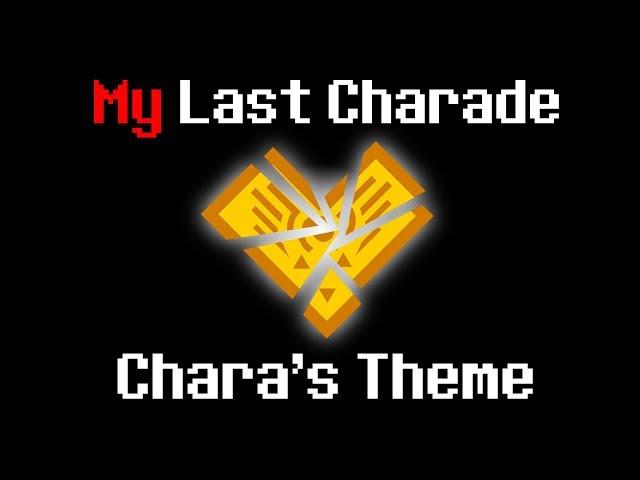 "My Last Charade" - Chara's Theme (A Glitchtale Fan Soundtrack by Nevan Dove)