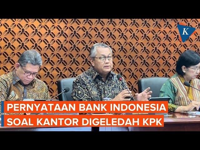 [FULL] Tanggapan Gubernur Bank Indonesia Perry Warjiyo Usai Digeledah KPK