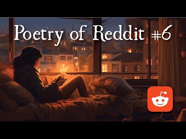 Poetry of Reddit #6