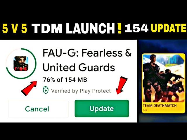 FAUG 154 UPDATE IS HERE || HOW TO UPDATE FAUG TDM || GUN MODE || ON PLAYSTORE!