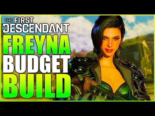 Budget Freyna Build in The First Descendant!