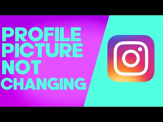 How to Fix and Solve Instagram Profile Picture Not Changing on Android or iphone - IOS phone Problem