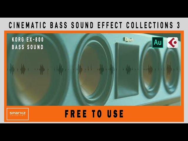 Cinematic Bass Sound Effect Collections 3 | Korg EX-800 |SFX