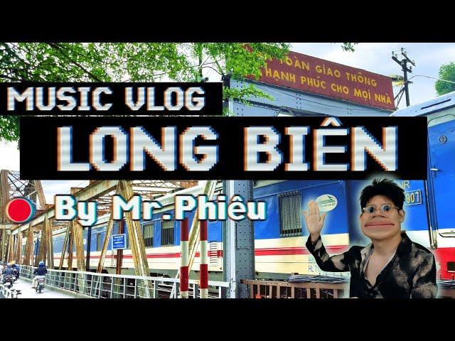 MUSIC VLOG LONG BIÊN #1 - MR PHIÊUNONSTOP NHẠC TRẺ REMIX  2024MIXSET HOUSE LAK & DEEP HOUSE 2024