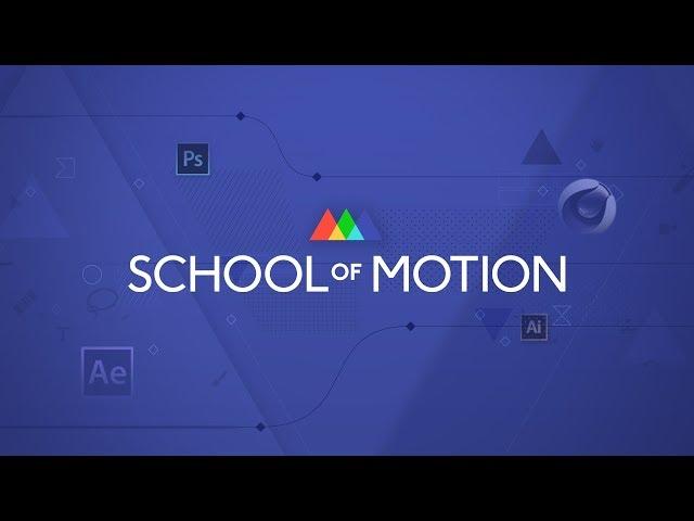 Welcome to School of Motion