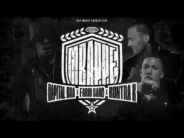 CAPITAL BRA X FARID BANG X KONTRA K - MBAPPE