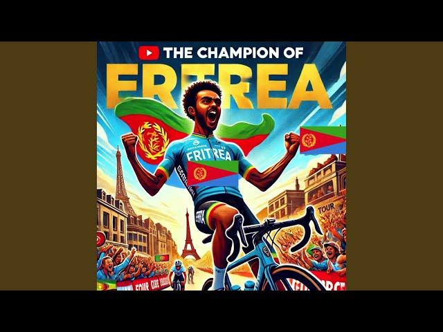 The Champion of Eritrea