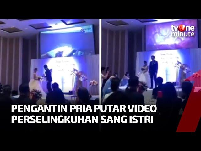 Suami Putar Video Perselingkuhan Istrinya di Hari Pernikahan | tvOne Minute