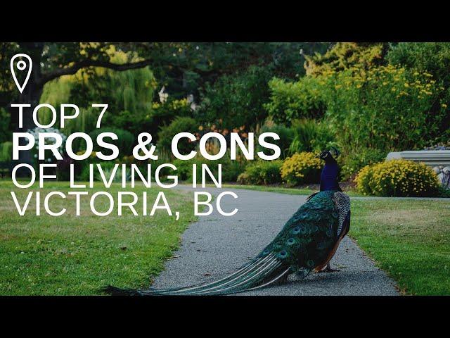 Top 7 PROS and CONS of Living in Victoria BC