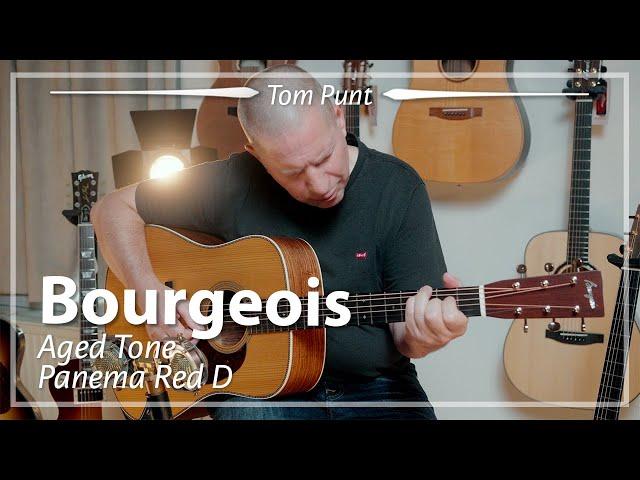 Bourgeois Aged Tone Panama Red D played by Tom Punt | Demo