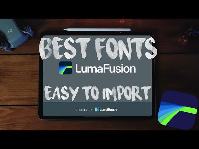 3 BEST Fonts For Lumafusion | How To Import