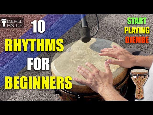 10 Rhythms for Beginners - Start Playing Djembe