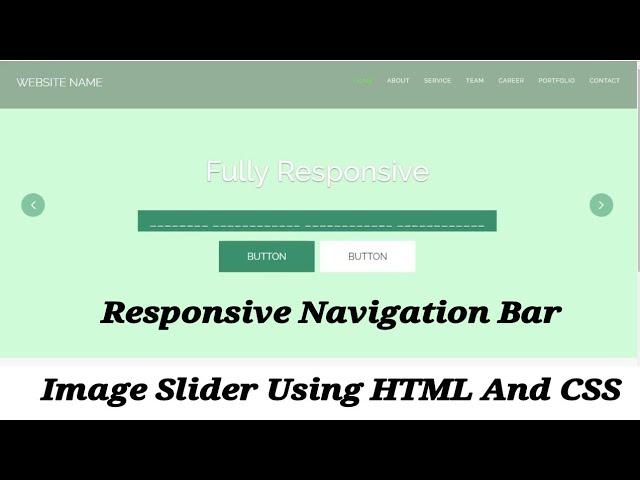 Responsive Navigation Bar And Image Slider Using HTML And CSS
