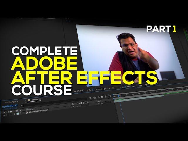 Complete Adobe After Effects Course | MasterClass Adobe After Effects | Hindi / Urdu | Part 01