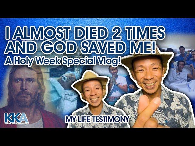 I ALMOST DIED 2 TIMES AND GOD SAVED ME! | Kuya Kim Atienza Vlog 30