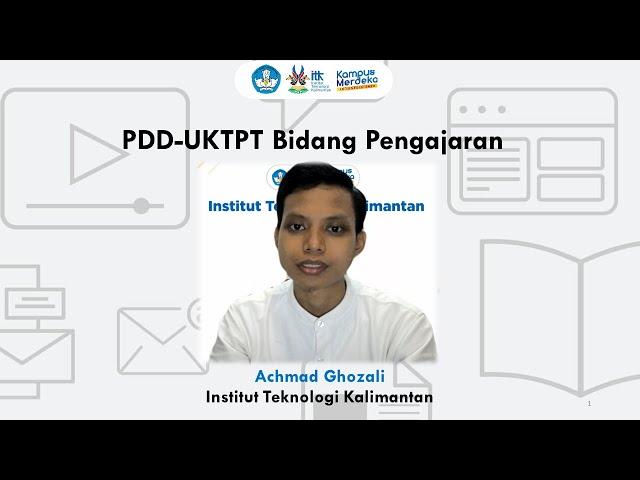 PDD-UKTPT Bidang Pengajaran - Achmad Ghozali - ITK - SERDOS SMART 2021