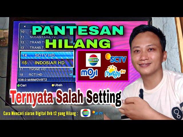 Cara Mencari Siaran INDOSIAR dan SCTV Hilang Di TV Digital SET TOP BOX