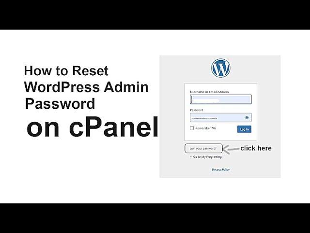 How To Reset WordPress Admin Password On cPanel