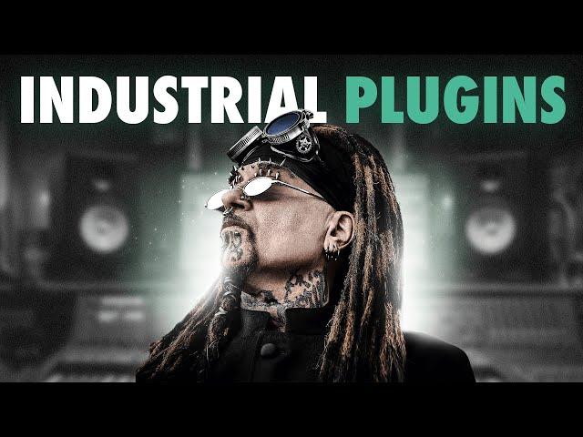 the plugins every INDUSTRIAL MUSIC producer needs