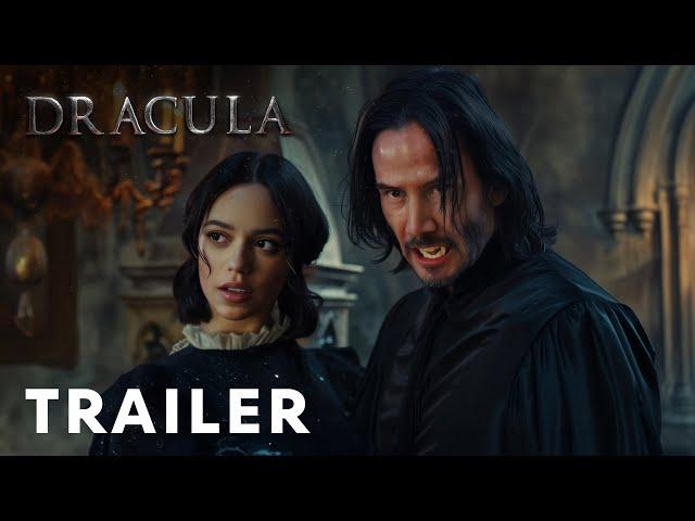 Dracula - First Trailer | Keanu Reeves, Jenna Ortega