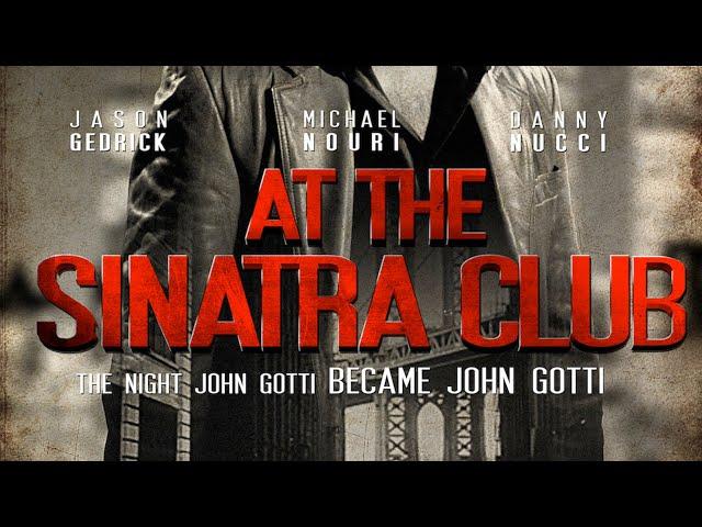 At the Sinatra Club (2011) | Full Movie | Jason Gedrick | Danny Nucci | Ellen Hollman