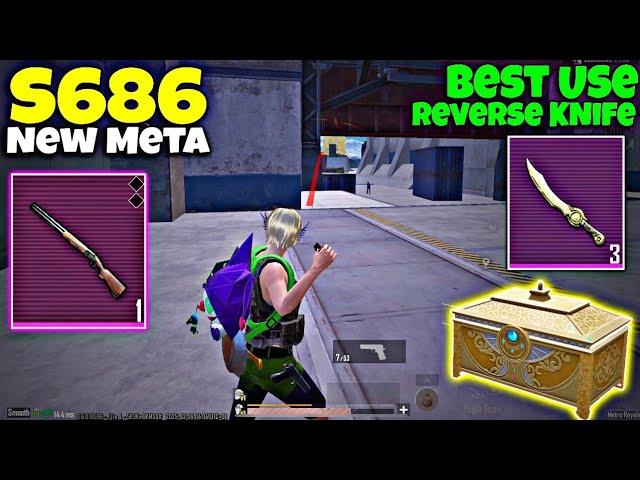 Play with Just S686 | Use Reverse Knife for Extra Rare Loot| PUBG METRO ROYALE