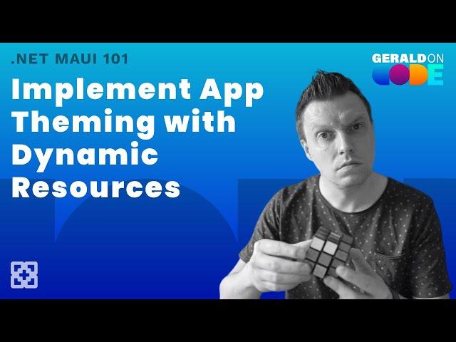 Using Dynamic Resources - .NET MAUI 101