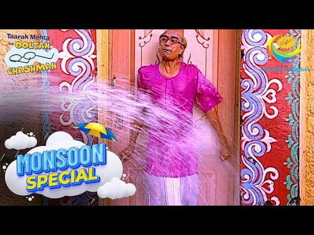 Champaklal Struggles At The Water Tanker | Taarak Mehta Ka Ooltah Chashmah | Monsoon Special