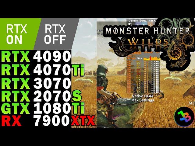 Monster Hunter Wilds Benchmark | RTX 4090 | 4070 Ti | 3070 | 2070 Super | GTX 1080 Ti | RX 7900 XTX