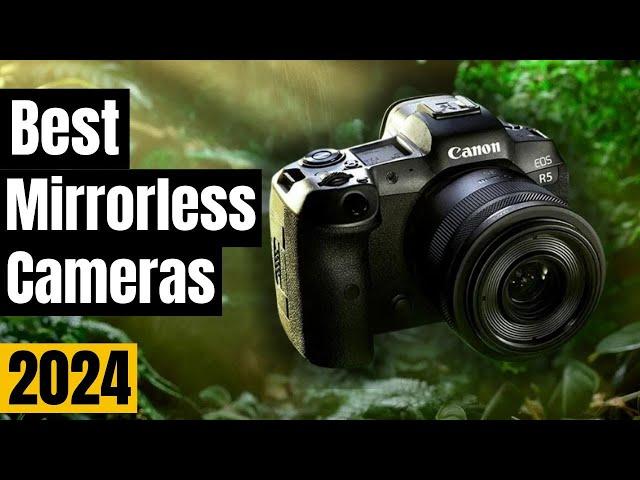 Best [Mirrorless Cameras] in 2024: Top Picks for ALL Levels!