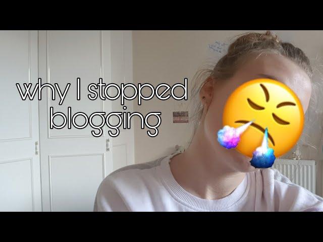 why I quit blogging