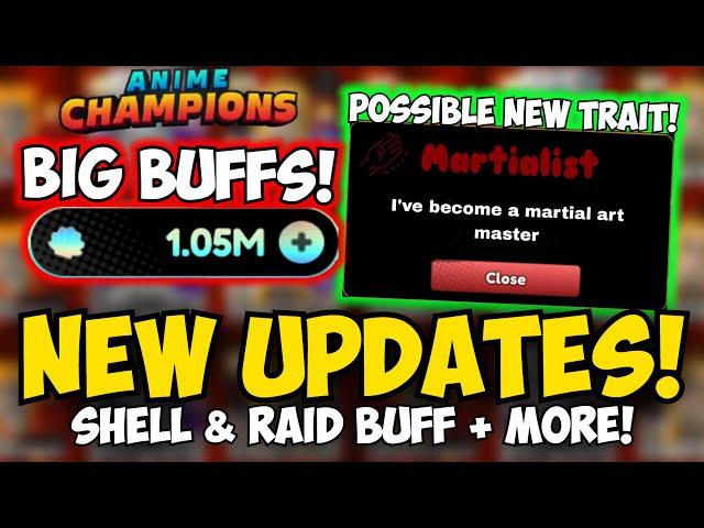 New UPDATES in Anime Champions! SHELL & RAID BUFF! + Big Update Sneak Peaks