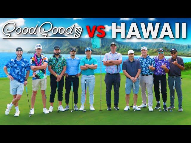 Hawaii VS Good Good