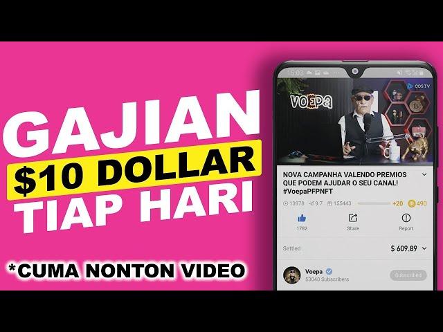 DAPAT $10 KERJA NONTON VIDEO, KERJA ONLINE TANPA MODAL LEWAT HP - Cara Dapat Uang Dari Internet