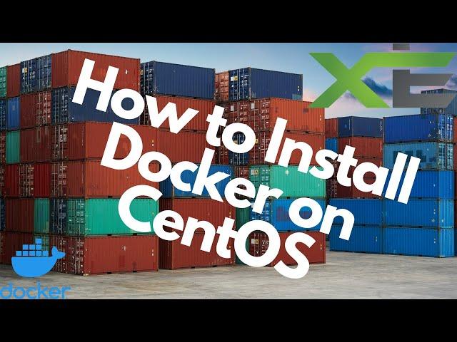 How to Install Docker on CentOS