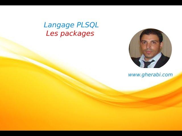 Langage PLSQL: Les packages